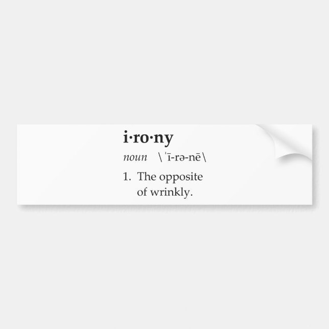 Ironidefinition motsatsen av Wrinkly Bildekal (Framsidan)
