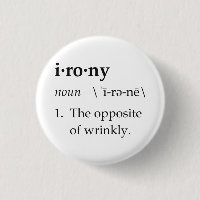 Ironidefinition motsatsen av Wrinkly