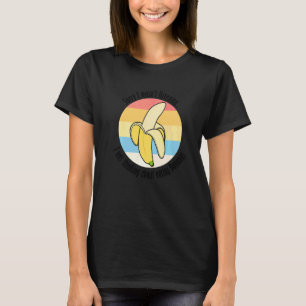 Ironiskt talesätt som tänker på bananer frukter t shirt