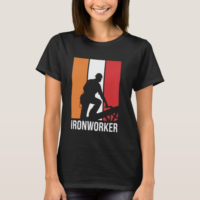 Ironworker Job Profession Metal Worker Iron Worker T Shirt (Framsida)