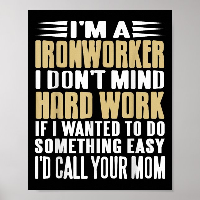 Ironworking I Mind Tuff Jobs Bold Line Poster (Framsidan)