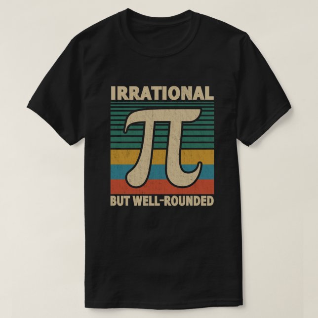 Irrationell men väl rundad pi Dag 3.14 Math Älskar T Shirt (Design framsida)