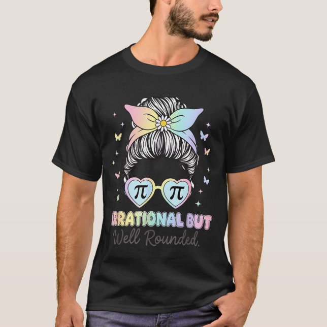 Irrationellt Men Väl Avrundat Pi Nummer Matematikl T Shirt (Framsida)