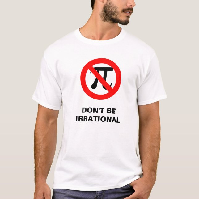 irrationellt VAR INTE IRRATIONELL T-shirt (Framsida)