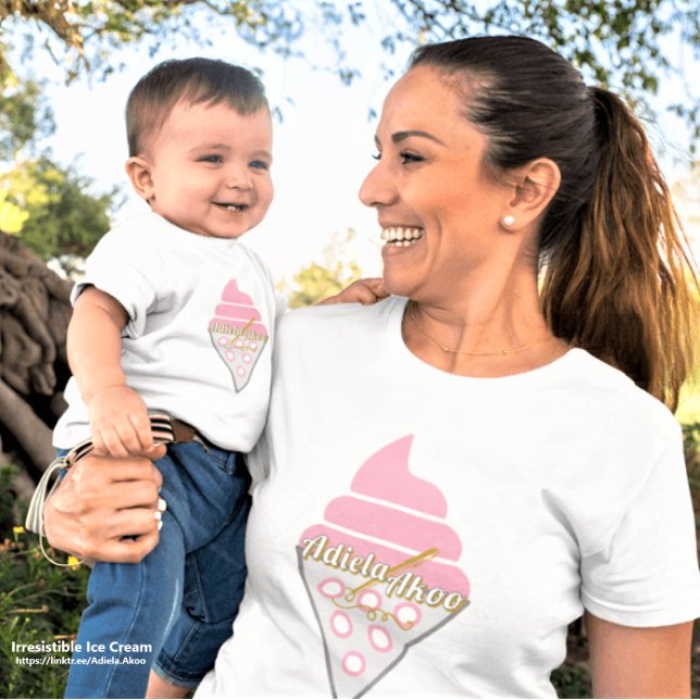 Irresistible Ice Cream Baby T-Shirt av Adiela Akoo (Irresistible Ice Cream T-Shirts deliciously designed by poet Adiela Akoo for a cute baby and mum duo)