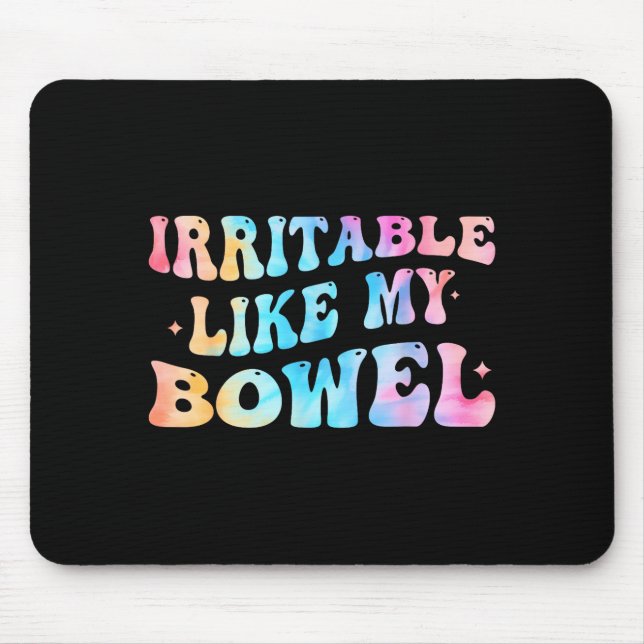 Irritable Like My Bowel Ibs Funny Mems  Musmatta (Framsidan)