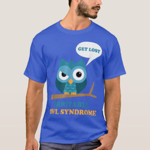 Irritable Uggla Syndrome Funny Grumpy Uggla IBS Jo T Shirt