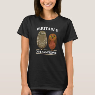 Irritable Uggla Syndrome Nocvändal Bird Uggla Whis T Shirt