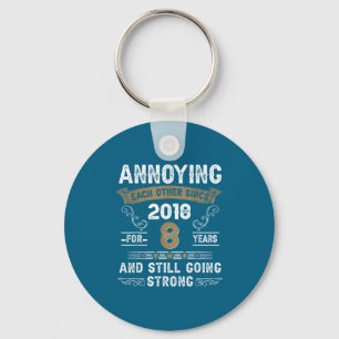 Irriterar Varandra Sedan 2018 Par Bröllopsårsdag Nyckelring