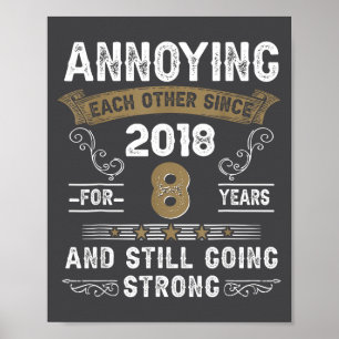 Irriterar Varandra Sedan 2018 Par Bröllopsårsdag Poster