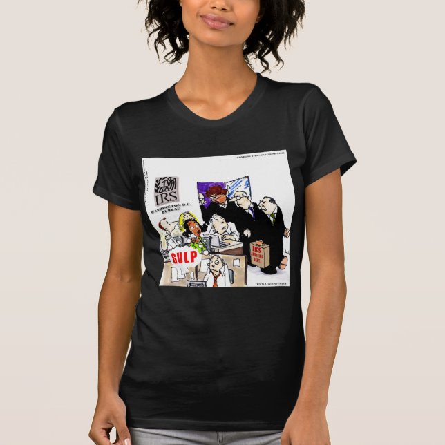 IRS Audits IRS Funny T-shirt (Framsida)