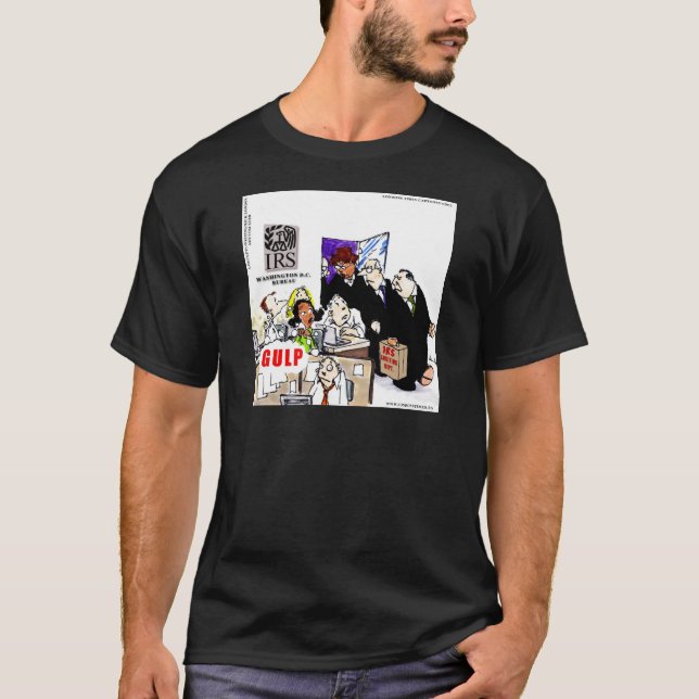 IRS Audits IRS Funny Tee (Framsida)