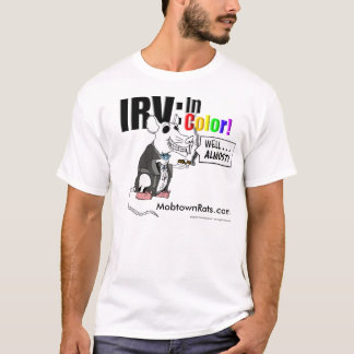 Irv: I färg! Tee Shirt