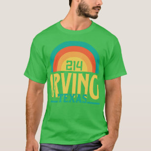 Irving Texas Area Code T Shirt