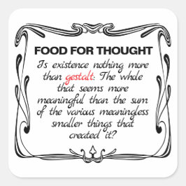 Is Existence Gestalt? Fyrkantigt Klistermärke