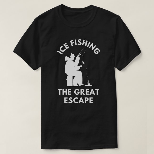Is Fishing the Underbar Escape | Isfiske T Shirt (Design framsida)