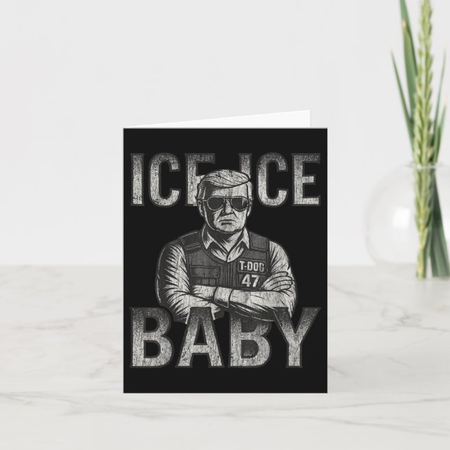 Is Ice Baby Retro Funny Trump Kort (Framsida)