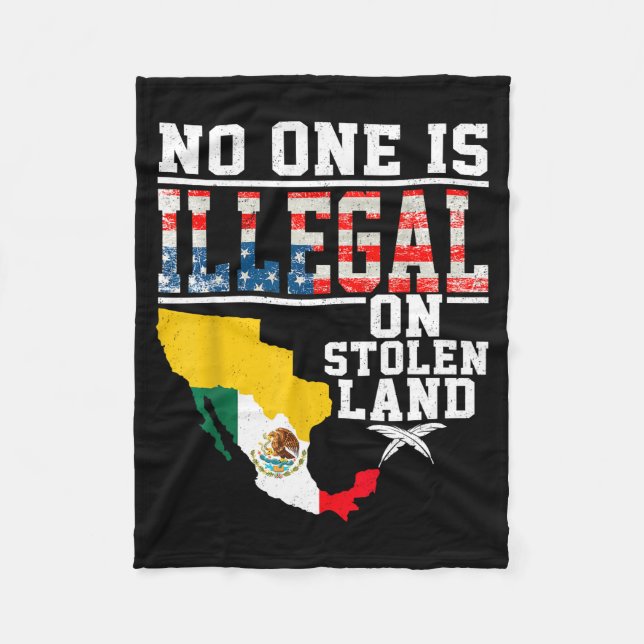 Is Illegal On Stolen Land Native Americans  Fleecefilt (Framsidan)