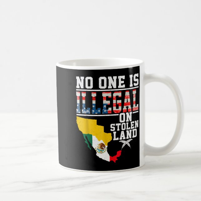 Is Illegal On Stolen Land Native Americans  Kaffemugg (Höger)