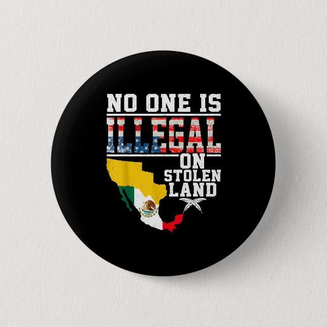 Is Illegal On Stolen Land Native Americans  Knapp (Framsida)