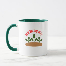 Is It Spring Yet? Gardening Coffee Mug Mugg