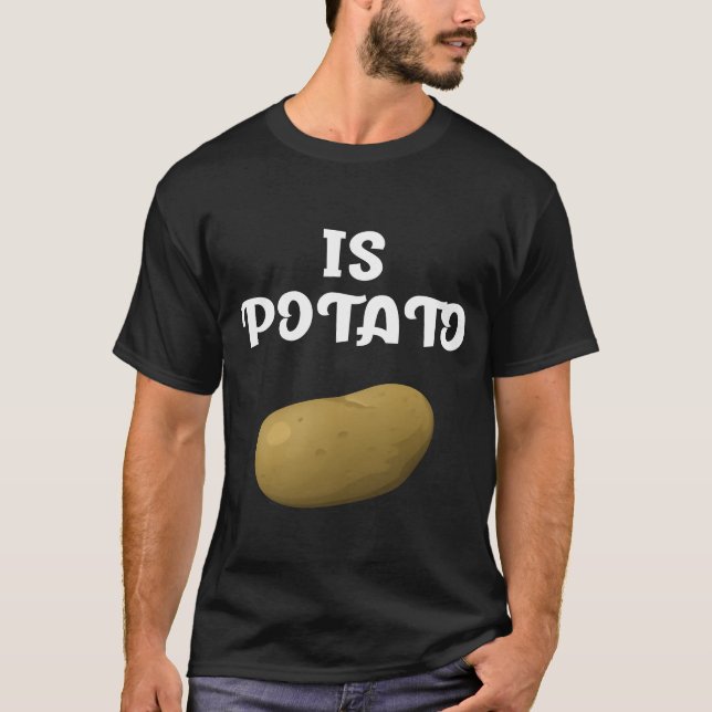 Is Potato Inelevision As Seen On Late Night Is vin T Shirt (Framsida)
