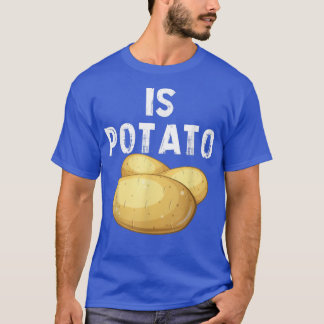 Is PotatoAs Seen On Late Night Television 449 T Shirt