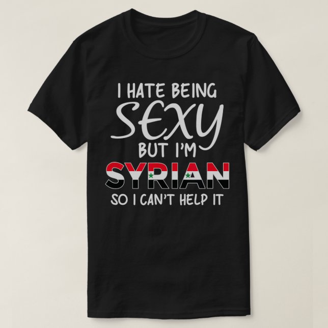 Is Sey Syrian Funny Syrien T Shirt (Design framsida)