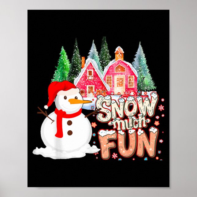 Is Snow Much Fun Winter Christmas Teacher Holiday  Poster (Framsidan)