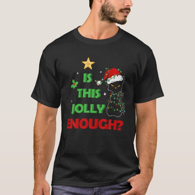 Is This Jolly Enough Christmas Cute Cat Lights Fun T Shirt (Framsida)