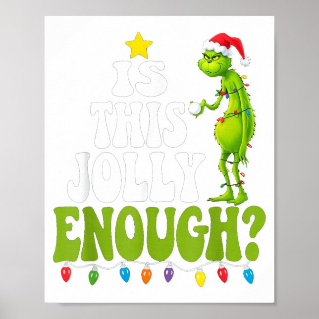 Is This Jolly Enough Green Merry Christmas Tree Li Poster (Framsidan)