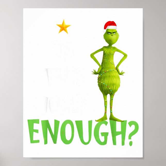 Is This Jolly Enough Green Merry Christmas Tree Li Poster (Framsidan)