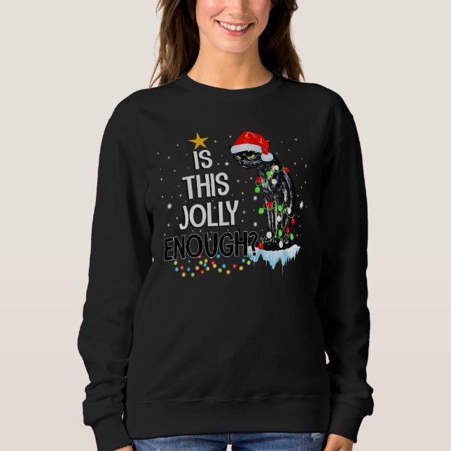 Is This Jolly Enough Noel Black Cat Pajama Merry C T Shirt (Framsida)