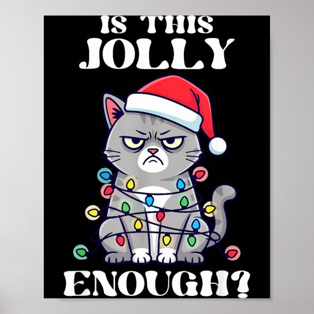 Is This Jolly Enough Tangled Christmas Cat  Poster (Framsidan)