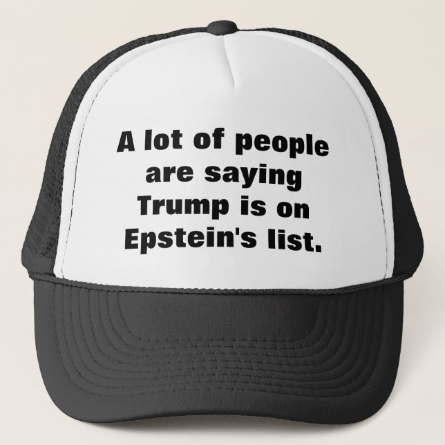 Is Trump on Epstein's list? Trucker Hat Keps (Framsida)