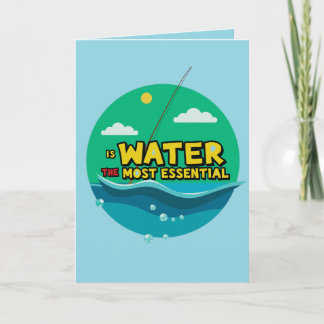 Is Water the Most Essential Resource Birthday Kort