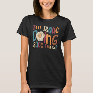 Isaac Doing Isaac Sak Groovy Retro Isaac T Shirt