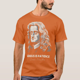 Isaac Newton Citat 1 T Shirt