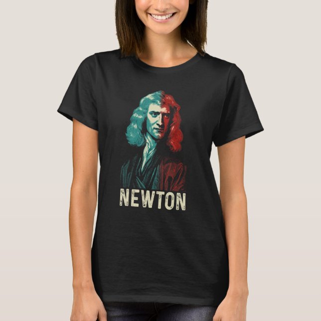 Isaac Newton Physicist fysics Science Astronomy 2 T Shirt (Framsida)