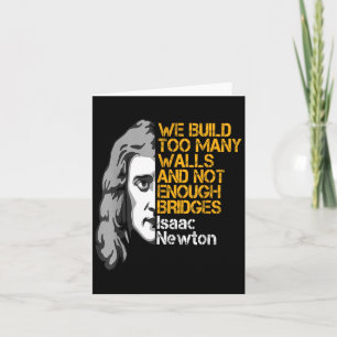 Isaac Newton Walls och Bridges Inspirational Quote Kort