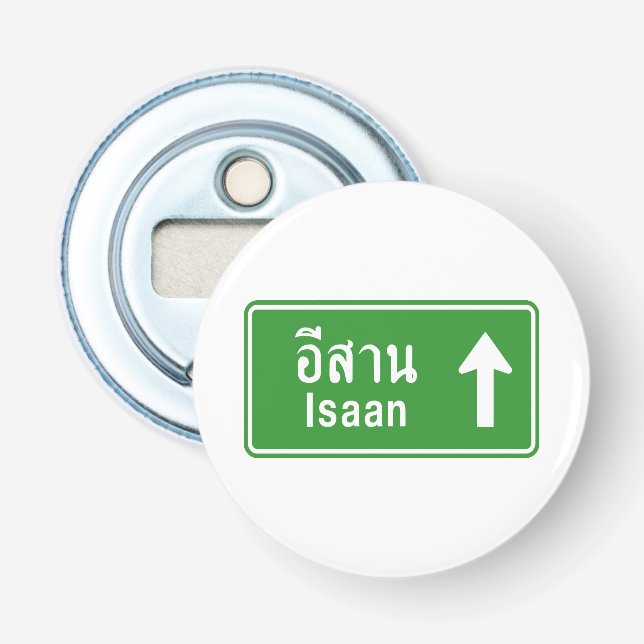Isaan Ahead ⚠ Thai Highway Traffic Sign ⚠ Flasköppnare (Framsidan)