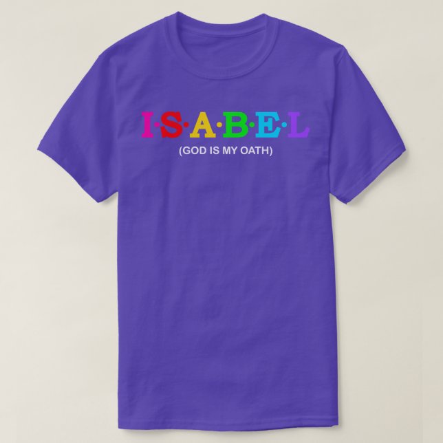 Isabel Gud är min ed T Shirt (Design framsida)