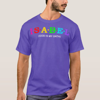 Isabel Gud är min ed T Shirt