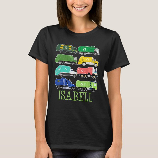 Isabell Trash Truck For Kids Collector Ecologist G T Shirt (Framsida)