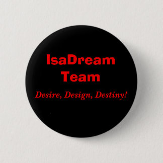 IsaDream lag, lust, design, öde! Knapp
