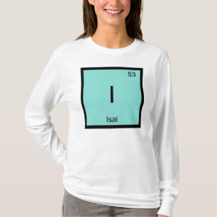 Isai Namn Kemi Element Periodiska Systemet T-shirt