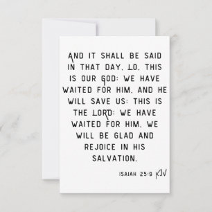 Isaiah 25:9 KJV Bible Verse Flat Greeting Card Kort