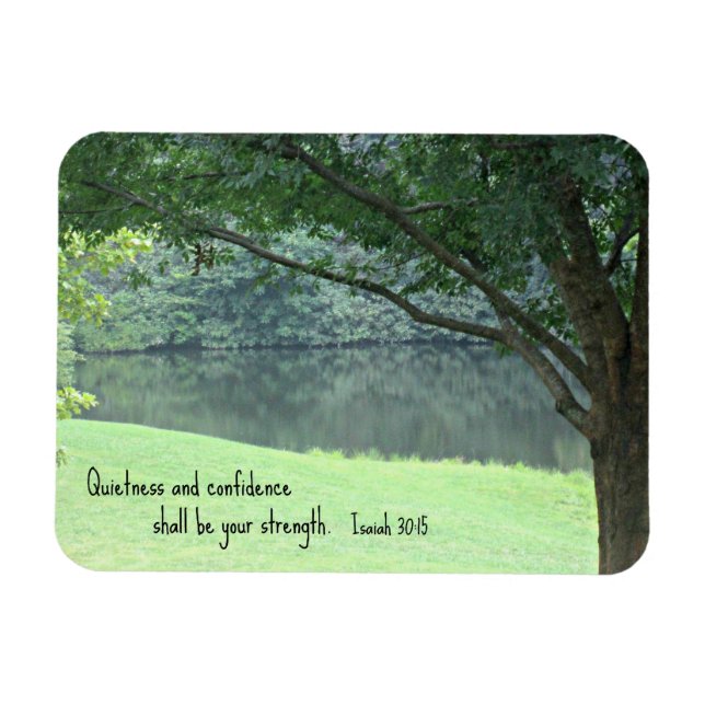 Isaiah 30:15 Tystnad och självförtroende ska.... Magnet (Horisontell)