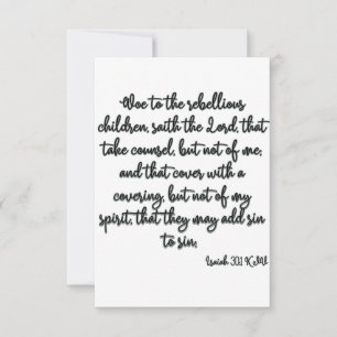 Isaiah 30:1 KJV Bible Verse Flat Greeting Card Kort