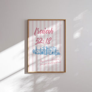 Isaiah 32:18 Bible Verse fredliga Rosan Dwelling Poster